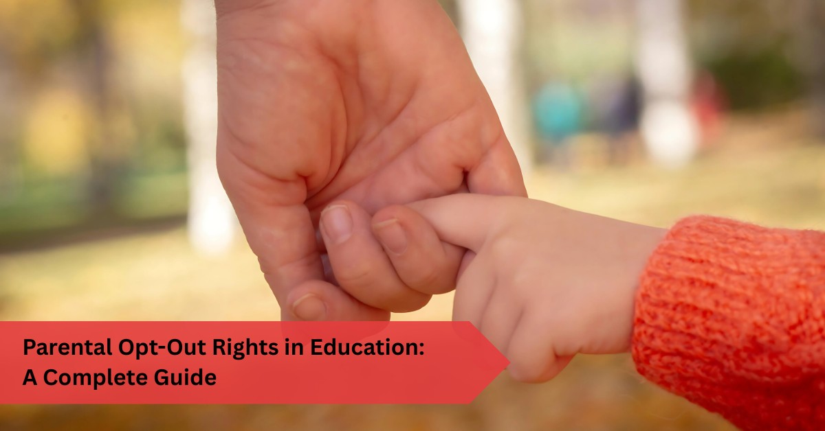 Parental Opt-Out Rights in Education