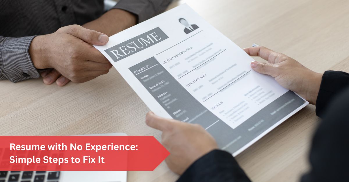 Resume with No Experience