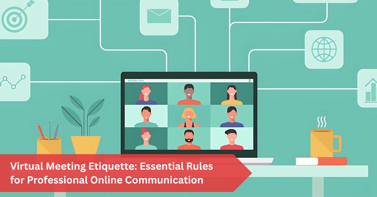 Virtual Meeting Etiquette